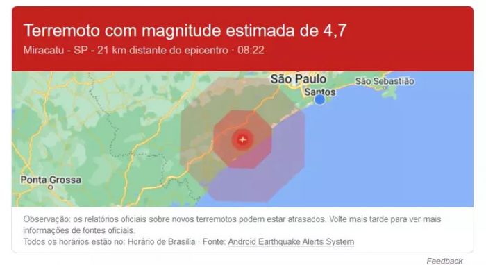 Moradores do litoral e interior paulista também sentiram  (Foto: Divulgação)