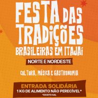 Itajaí estreia Festa das Tradições com sabores e cultura do Norte e Nordeste